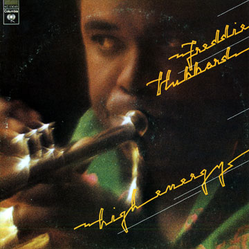 High energy,Freddie Hubbard