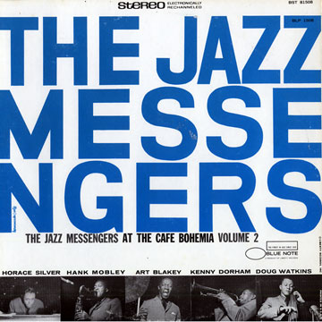 At the Cafe Bohemia volume 2,Art Blakey ,  Jazz Messengers