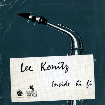 Inside Hi FI,Lee Konitz