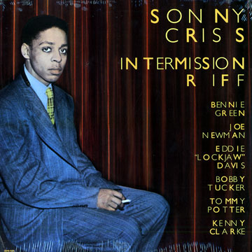 Intermission Riff,Sonny Criss
