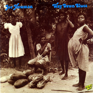 Way down blues,Joe Newman