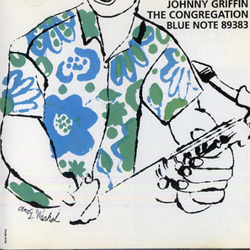 The congregation,Johnny Griffin