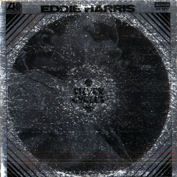 Silver Cycles,Eddie Harris