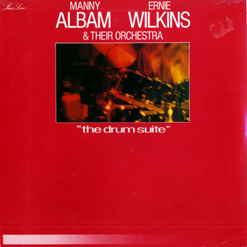 The drum suite,Manny Albam , Ernie Wilkins