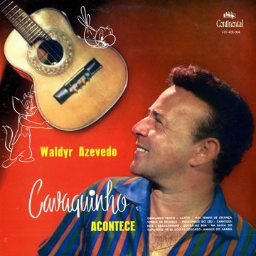 Um Cavaquinho Acontece,Waldyr Azevedo