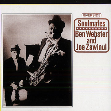 soulmates,Ben Webster , Joe Zawinul