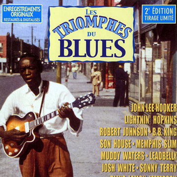 Les Triomphes du Blues,Champion Jack Dupree , John Lee Hooker , Memphis Slim , Sonny Boy Williamson