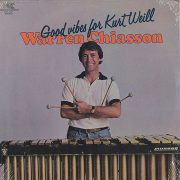 Good vibes for Kurt Weill,Warren Chiasson
