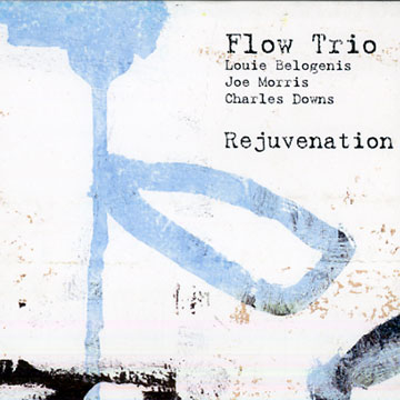 Rejuvenation, Flow Trio