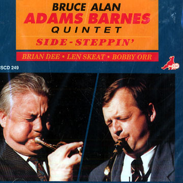 Side steppin',Bruce Adams , Alan Barnes