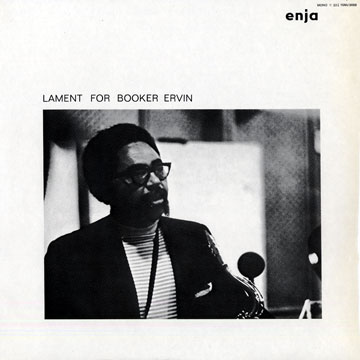 Lament for Booker Ervin,Booker Ervin