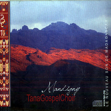 Mandigny, Tana Gospel Choir