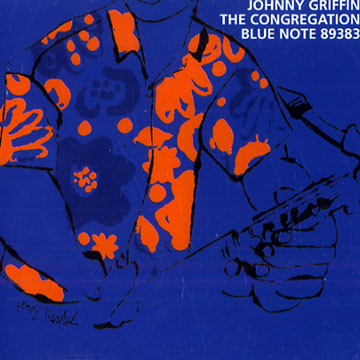 The congregation,Johnny Griffin