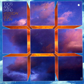 Yesterday and Today,Svend Asmussen , Toots Thielemans