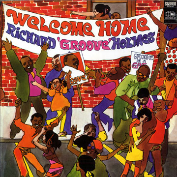 Welcome Home,Richard Holmes