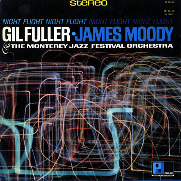 Night flight,Gil Fuller , James Moody