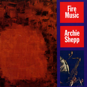 Fire music,Archie Shepp