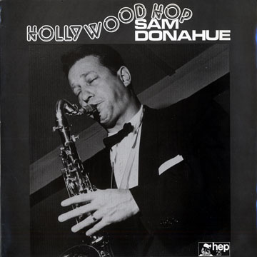 Hollywood Hop,Sam Donahue