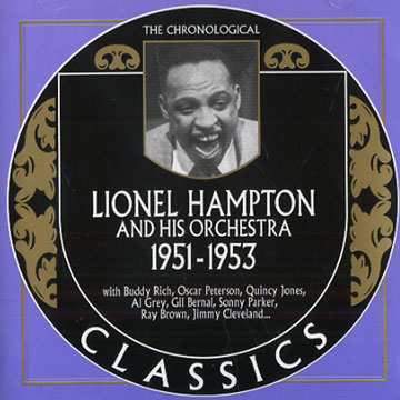 Lionel Hampton and his orchestra 1951 - 1953,Lionel Hampton