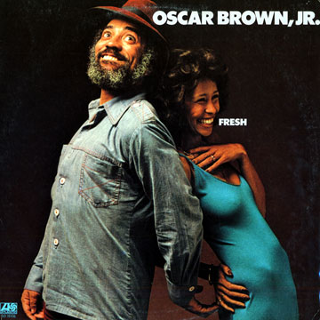 fresh,Oscar Brown Jr