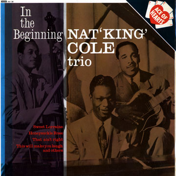 In the beginning,Nat King Cole