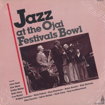 Jazz at the Ojai Festivals Bowl,Ray Leatherwood , Eddie Miller , Ruth Olay