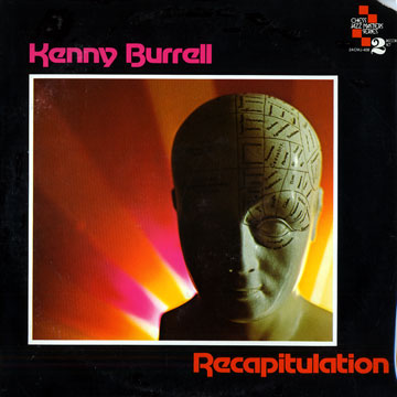 Recapitulation,Kenny Burrell