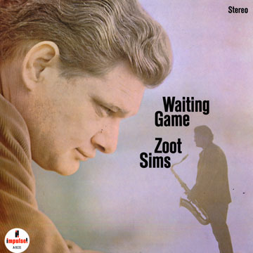 waiting Game,Zoot Sims