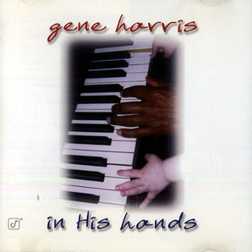In His Hands,Gene Harris