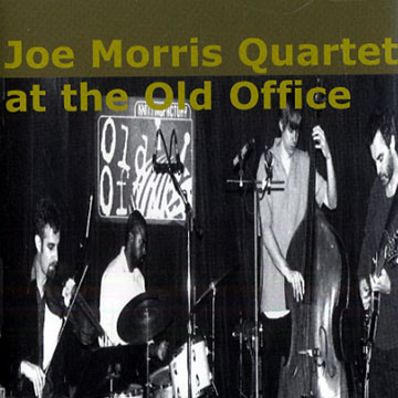 At the Old office,Joe Morris