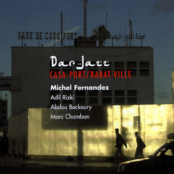 Casa- port / Rabat-ville, Dar Jazz