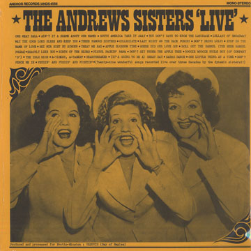 The Andrews Sisters 'Live', The Andrews Sisters