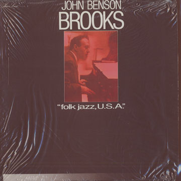 Folk jazz, U.S.A,John Benson Brooks