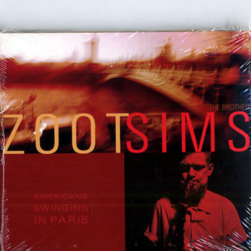 Americans swinging in Paris,Zoot Sims