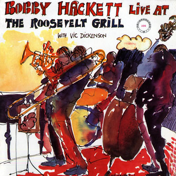 Live at the Roosevelt Grill,Bobby Hackett