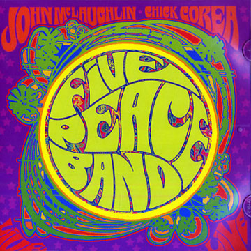 Five peace band,Chick Corea , John McLaughlin