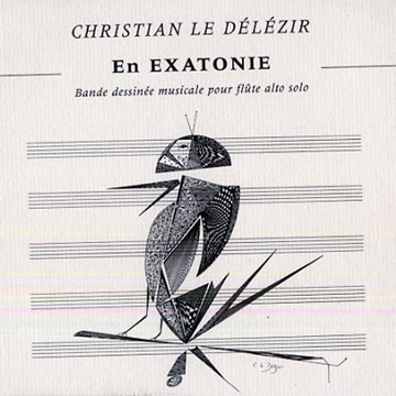 En exatonie,Christian Le D�l�zir