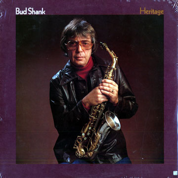 Heritage,Bud Shank