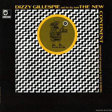 The new continent,Dizzy Gillespie