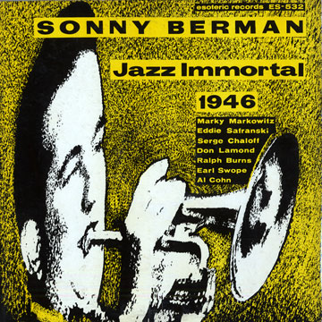 Jazz immortal 1946,Sonny Berman