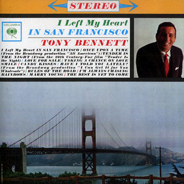 I left My heart in San Francisco,Tony Bennett