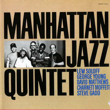 Manhattan Jazz Quintet, Manhattan Jazz Quintet