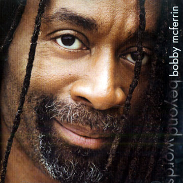 Beyond words,Bobby McFerrin