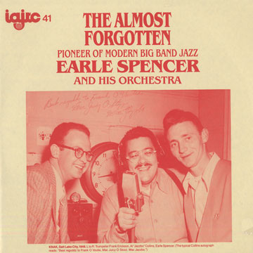 The Almost Forgotten Earle Spencer,Earle Spencer
