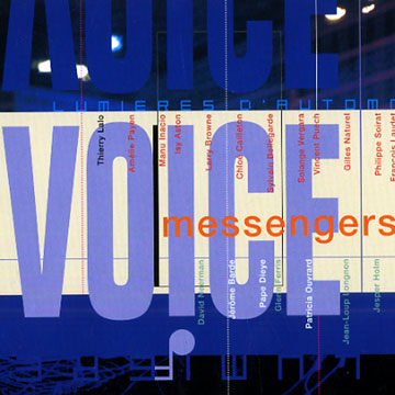 Lumieres d'automne, Voice Messengers