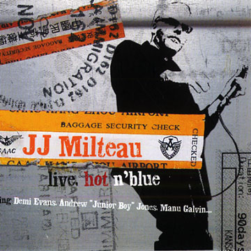 Live, hot n' blue,Jean-jacques Milteau