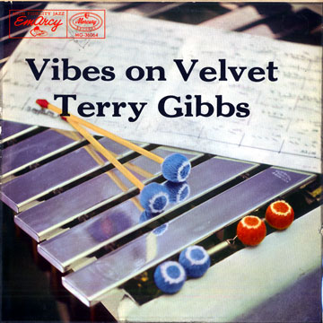 Vibes on velvet,Terry Gibbs