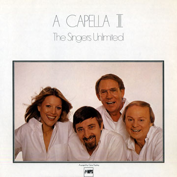 A capella 3, The Singers Unlimited