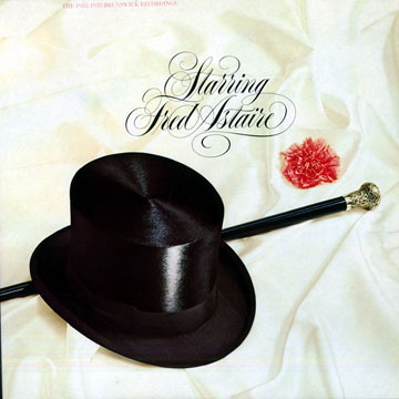 Starring fred Astaire,Fred Astaire