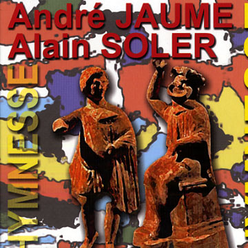 Hymnesse,Andr Jaume , Alain Soler